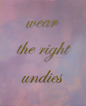 Load image into Gallery viewer, Promises of a Future Self (wear the right undies)