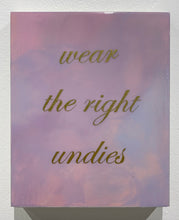 Load image into Gallery viewer, Promises of a Future Self (wear the right undies)