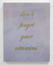 Load image into Gallery viewer, Promises of a Future Self (don't forget your vitamins)