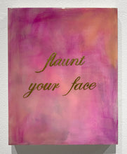 Load image into Gallery viewer, Promises of a Future Self (flaunt your face)