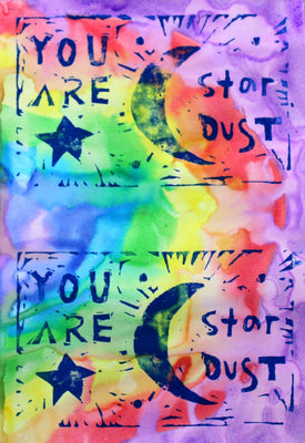 you are stardust