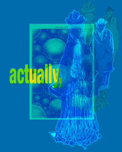 Actually (from the "Adverbly" series)